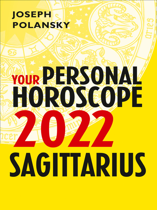 Title details for Sagittarius 2022 by Joseph Polansky - Available